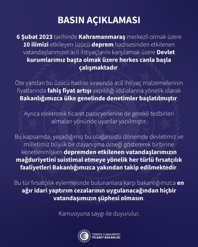 Son Dakika: Ticaret Bakanlığı, deprem sonrası acil ihtiyaç malzemelerinin fiyatlarında fahiş artış yapıldığı iddialarına yönelik denetim başlattı