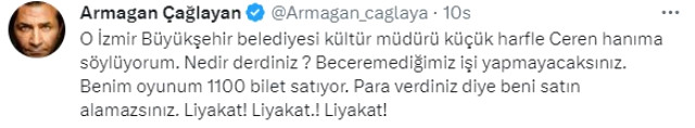 Armağan Çağlayan, gösteri sonrası İzmir Belediyesi'yle yaşadıklarına öfke kustu: Para verdiniz diye beni satın alamazsınız