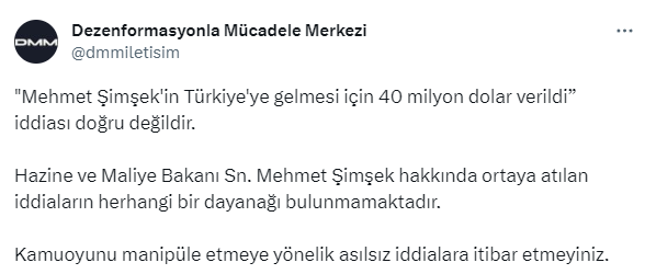 İletişim Başkanlığı, Mehmet Şimşek'e Türkiye'ye gelmesi için 40 milyon dolar verildiği iddiasını yalanladı