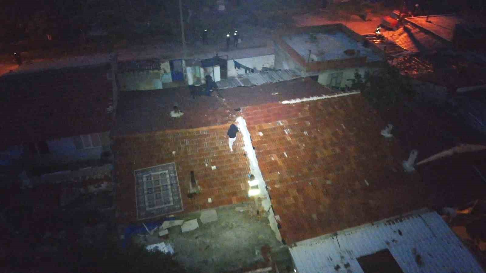 Dronlar tespit etti, narko polisler çatılarda tek tek böyle yakadı